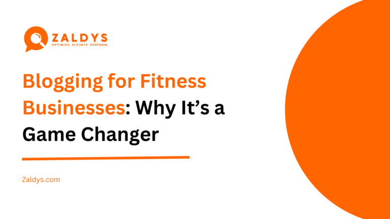 Blogging for Fitness Businesses: Why It’s a Game Changer